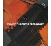 Moving Fusion - The Beginning E.P. [Import]