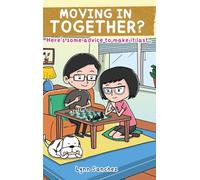 Moving In Together?: Here's Some Advice to Make It Last...
