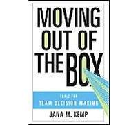 Moving Out of the Box by Jana M. Kemp Jana M. Kemp (Auteur)