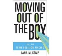 Moving Out of the Box by Jana M. Kemp Jana M. Kemp (Auteur)