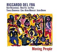 Riccardo Del Fra – Moving People