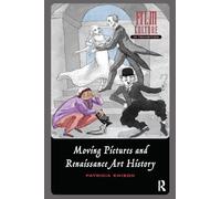 Moving Pictures and Renaissance Art History