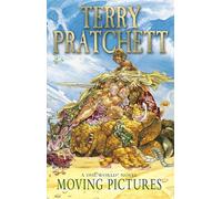 Moving Pictures: (Discworld Novel 10)