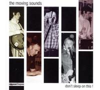 Moving Sounds - Don't Sleep on This [Import]