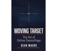 Moving Target: The Art of Online Camouflage