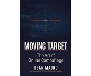 Moving Target: The Art of Online Camouflage