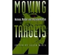 Moving Targets