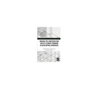 Moving The Construction Safety Climate Forward In Developing Countries