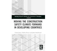 Moving the Construction Safety Climate Forward in Developing Countries