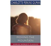 Moving The Mountain (Esprios Classics)