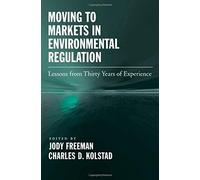 Moving To Markets In Environmental Regulation