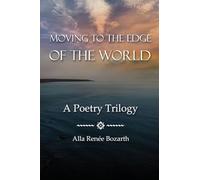 Moving to the Edge of the World