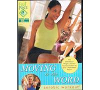 Moving to the Word: aerobic workout