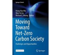Moving Toward Net-Zero Carbon Society