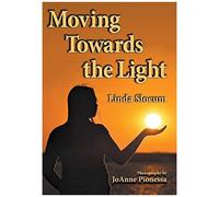 Moving Towards The Light