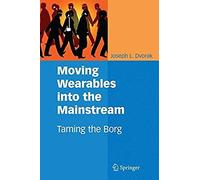 Moving Wearables Into The Mainstream