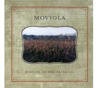 Moviola - Rumours of The Faithful [Import]