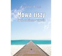 Mowa ciszy - Tolle Eckhart (Littérature et psychologie en polonais)