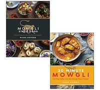 Mowgli Street Food & 30 Minute Mowgli By Nisha Katona 2 Books Collection Set