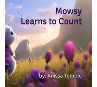 Mowsy Learns To Count (The Wild And Wonderful Crew)