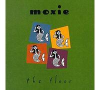 Moxie - Floor