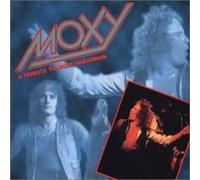 Moxy - A Tribute to Buzz Sherman