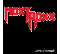 Moxy Roxx - Victims of The Night