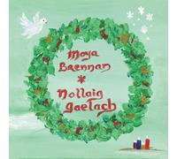 Moya Brennan - Nollaig Gaelach An Irish Christmas