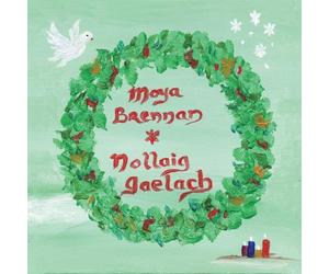Moya Brennan - Nollaig Gaelach An Irish Christmas