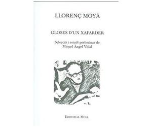 Moyà Gilabert De La Portella, L: Gloses D'un Xafarder
