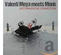 Moya, Valenti - Meets Monk [Import]