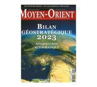 Moyen-Orient n°59 : Bilan Géostratégique 2023- Juillet-Septembre 2023 - Collectif - Moyen Orient - broché - Revue