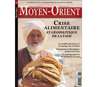 Moyen-Orient n°61 : Crise alimentaire - Janvier-Mars 2024 - Collectif - Moyen Orient - broché - Revue