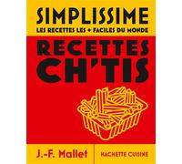 Moyen Simplissime - Recettes Ch'tis Nouvelle édition - Jean-François Mallet - Hachette Pratique - cartonné - Guide
