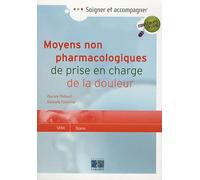 Moyens non pharmacologiques de prise en charge de la douleur