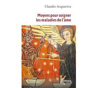 Moyens pour soigner les maladies de l'âme