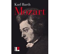 Mozart 1756-1956 - Karl Barth - Labor Et Fides - broché - Essai