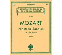 Mozart - 19 Sonatas Complete Piano Solo Sheet Music Schirmer S Library Vol. 1304 Classical Repertoire For Intermediate To Advanced Pianists