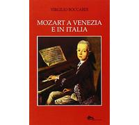 V. Boccardi – Mozart a Venezia e in Italia