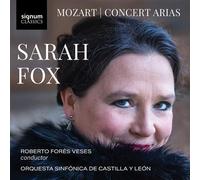 Mozart : Airs de Concert / Sarah Fox