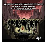 Mozart / American Chamber Winds / Alessi - Radix Tyrannis