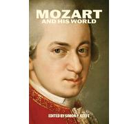 Mozart and His World