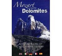 Mozart And The Dolomites , (A Visual Score Of Mozart's Requiem)