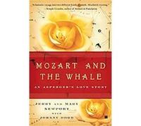 Mozart and the Whale Jerry Newport, Johnny Dodd, Mary Newport (Auteur)