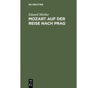 Mozart Auf Der Reise Nach Prag