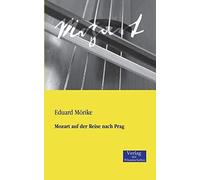 Mozart Auf Der Reise Nach Prag