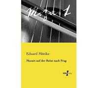 Mozart Auf Der Reise Nach Prag