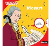 Mozart - Biographie animée - Kididoc - Dès 6 ans