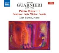 Mozart Camargo Guarnieri : Musique pour piano, vol. 1