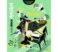 Mozart - Claire Laurens - Milan Eds - cartonné - Document jeunesse